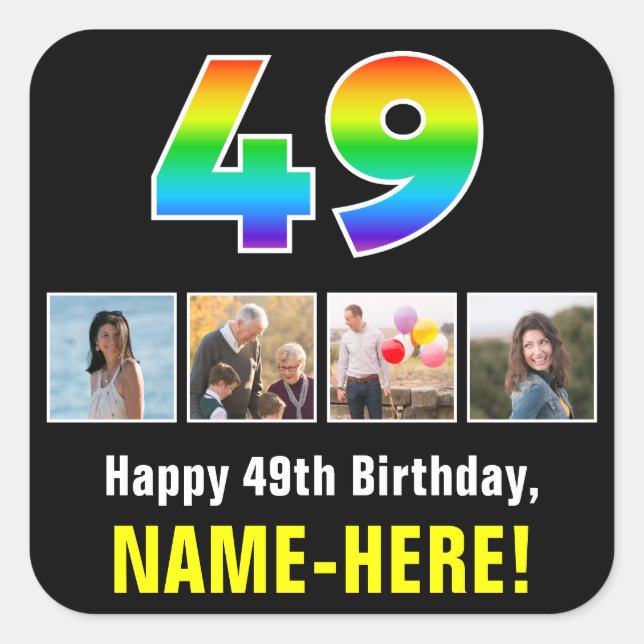 49th Birthday: Rainbow “49”; Custom Photos & Name Square Sticker (Front)