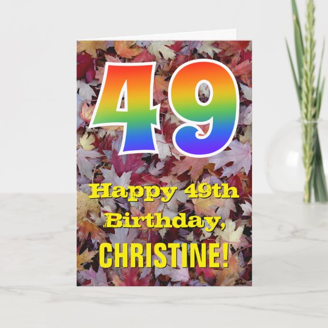 49th Birthday; Rustic Autumn Leaves; Rainbow "49" Card (Front)