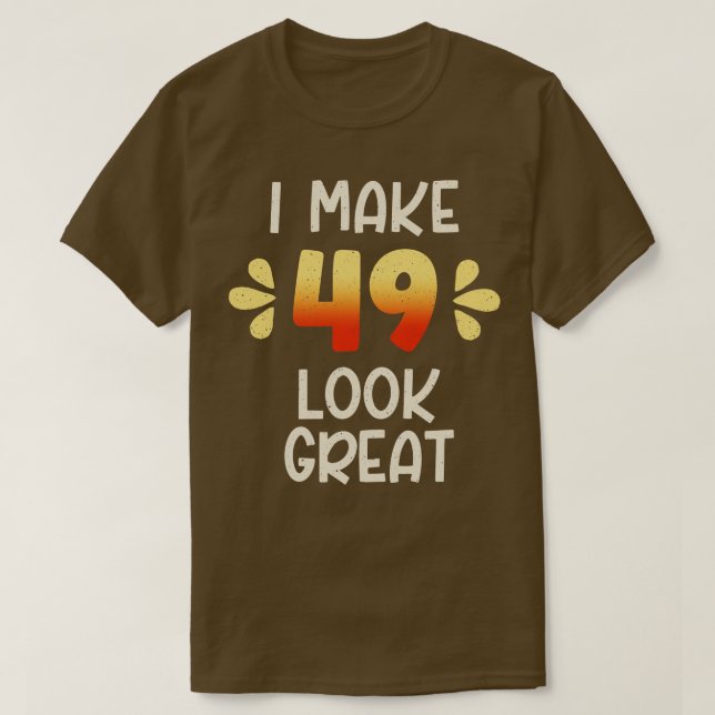 49th Birthday T-Shirt (Design Front)