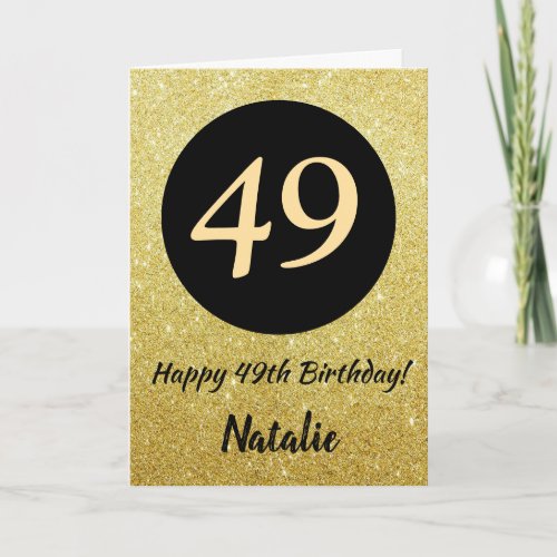 49th Happy Birthday Black and Gold Glitter Card