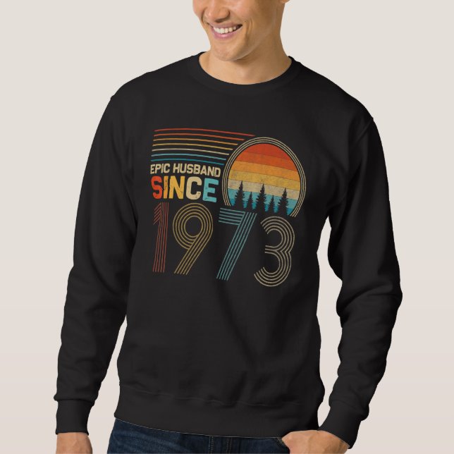 49th Wedding Anniversary For Him Epic Husband Sinc Sweatshirt (Front)