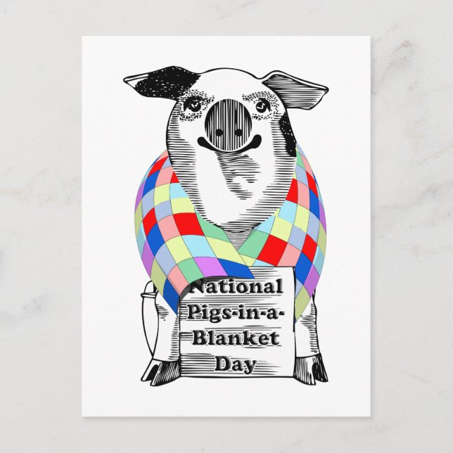 4-24 National Pigs-in-a-Blanket Day Postcard (Front)