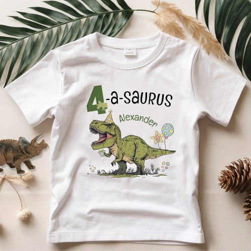4_a_saurus Cute Dinosaur Name 4th Birthday Party  Toddler T_shirt