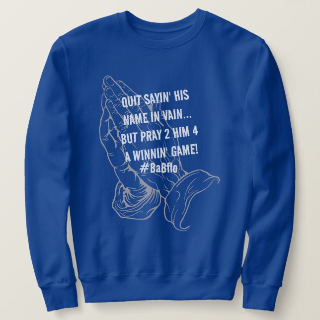 4 A WINNIN' GAME SWEATSHIRT (Design Front)