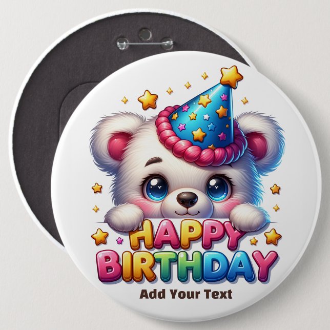 #4  Add Your Text /Happy Birthday  Button (Front & Back)