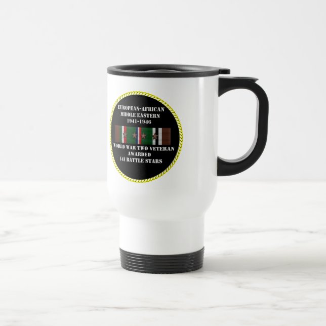 4 BATTLE STARS / WORLD WAR II VETERAN TRAVEL MUG (Right)