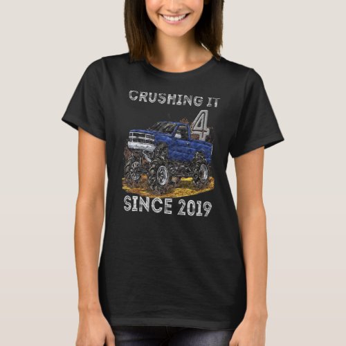 4 Crushing It Since 2019 Monster Truck 4th Birthda T_Shirt