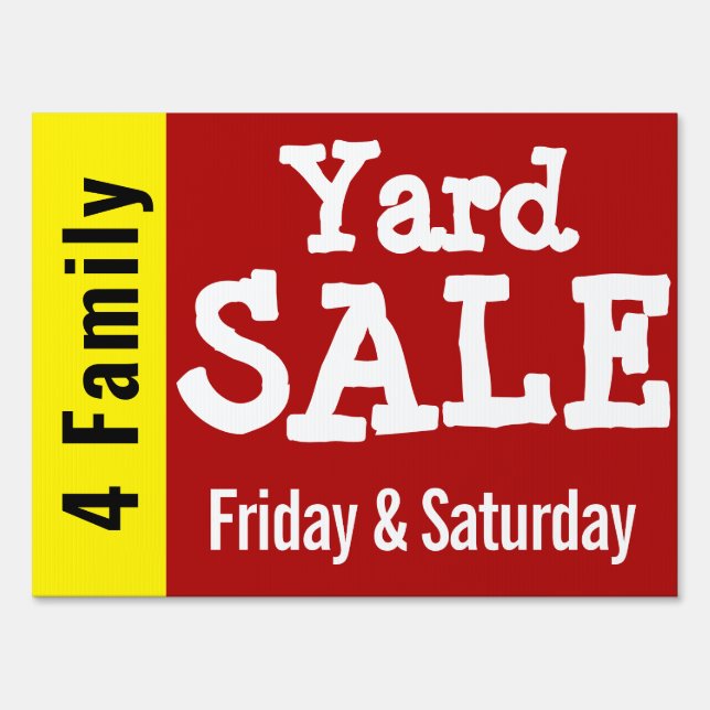 4 Family Yard SALE with Days - 18x24 Yard Sign (Front)