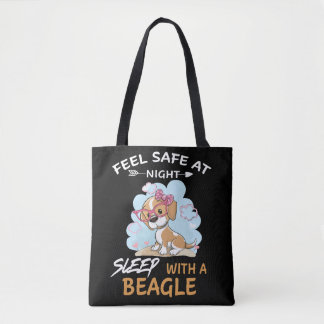 4 Feel Safe At Night Sleep With A Beagle Tote Bag