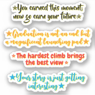 4 Graduation Quotes   Inspirational Stickers 