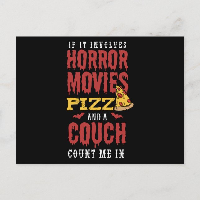 4.If It Involves Horror Movies Pizza And A Couch C Invitation Postcard (Front)
