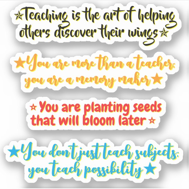 4 Inspirational Quotes for Educators | Positive Sticker (Front)