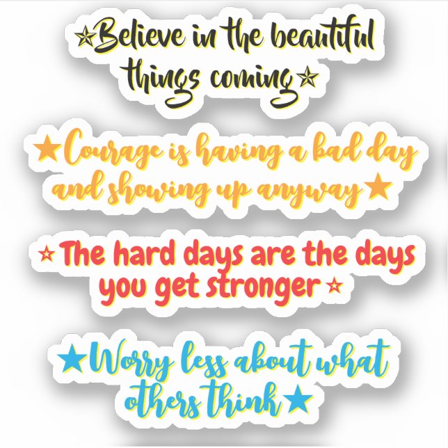 4 Inspirational Quotes for Middle Schoolers |  Sticker (Front)