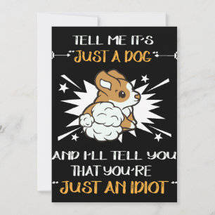 4 Just An Idiot corgi Invitation
