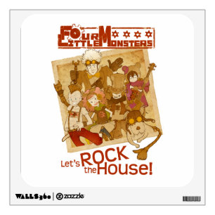 4 Little Monsters - Let's Rock the House Wall Sticker