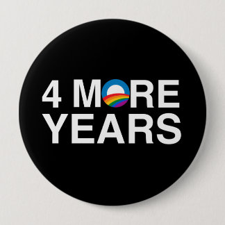 4 MORE YEARS BUTTON