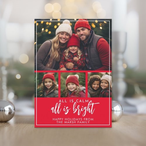 4 Photo _ All is Calm Bright Script Red Christmas Holiday Card