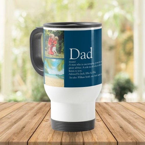 4 Photo Best Dad Daddy Father Definition Blue Travel Mug