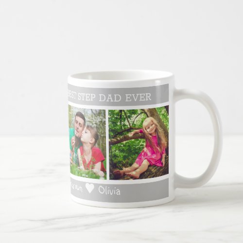 4 Photo Best Step Dad Ever Happy Fathers Day   Coffee Mug