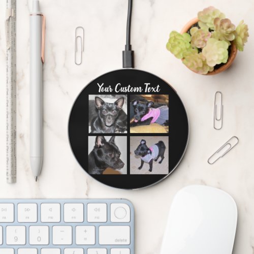 4 Photo Collage  Dog Black Wireless Charger
