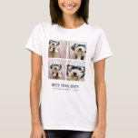 4 Photo Collage Minimalist - Best Year Ever T-Shirt 4 Photo Collage Minimalist - Best Year Ever T-Shirt