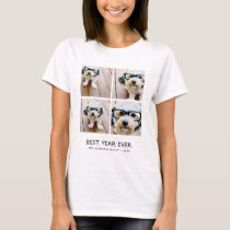 4 Photo Collage Minimalist - Best Year Ever T-Shirt 4 Photo Collage Minimalist - Best Year Ever T-Shirt