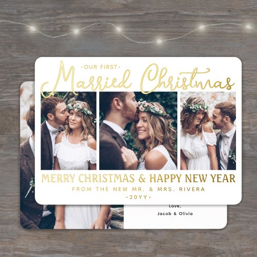 4 Photo Newlyweds 1st Married Christmas Script Foil Holiday Card