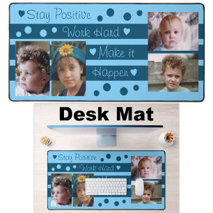 4 photo stay positive blue desk mat