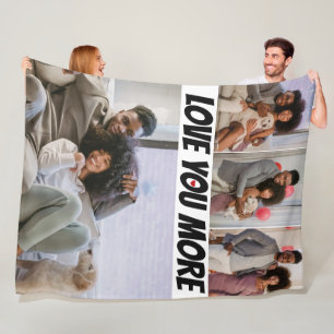 4 Photos Collage Love You More Fleece Blanket
