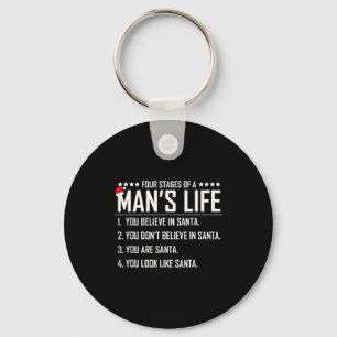 4 Stages Of A Man's Life-funny Santa-christmas For Keychain