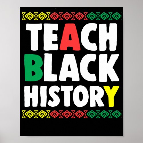4 Teach Black History Month Teacher African Pride Poster