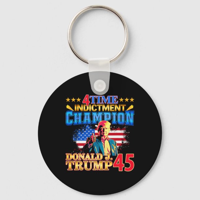 4 Time Indictment Champion Champ Not Guilty 2024  Keychain (Front)