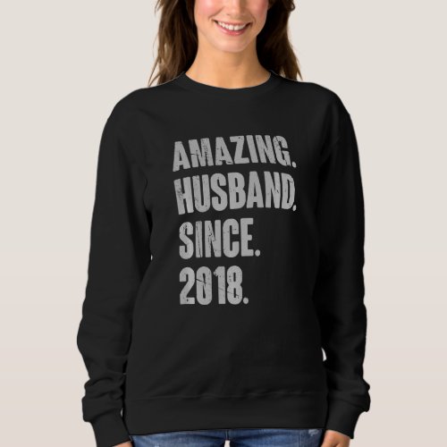 4 Wedding Anniversary For Him  Amazing Husband Sin Sweatshirt