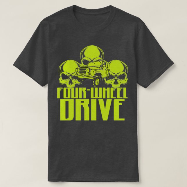 4 wheel drive 4WD T T-Shirt (Design Front)