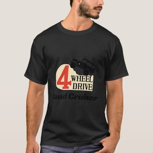 4 Wheel Drive Land Cruiser T_Shirt