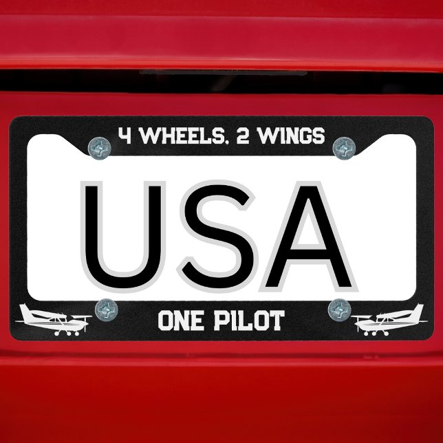 4 Wheels, 2 Wings, One Pilot, Funny, Cool Aviation License Plate Frame (Creator Uploaded)