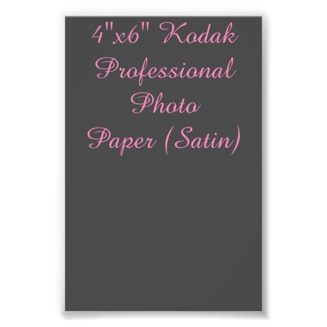 4"x6" Kodak Professional Photo Paper (Satin) Print (Front)