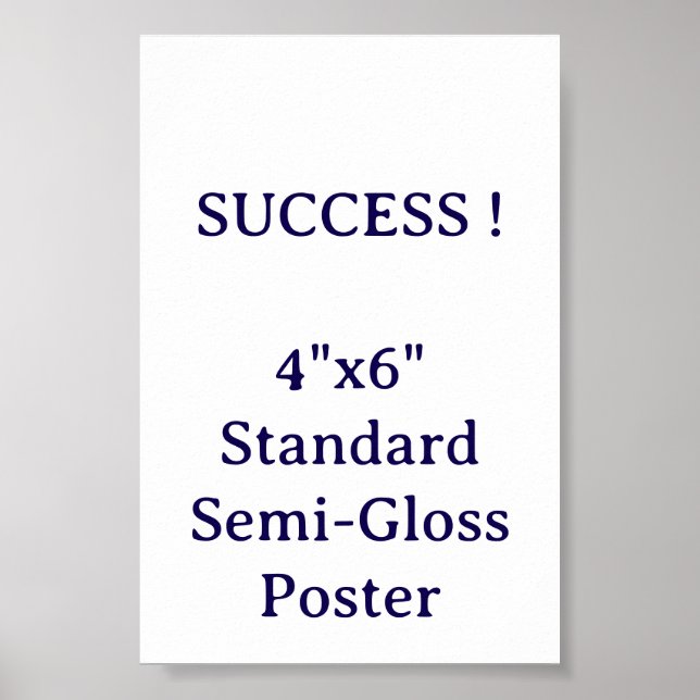 4"x6" Standard Semi-Gloss Poster (Front)