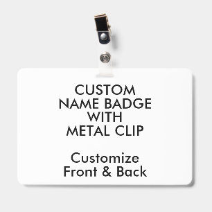4" x 6" Custom Name Badge and Metal Clip Blank