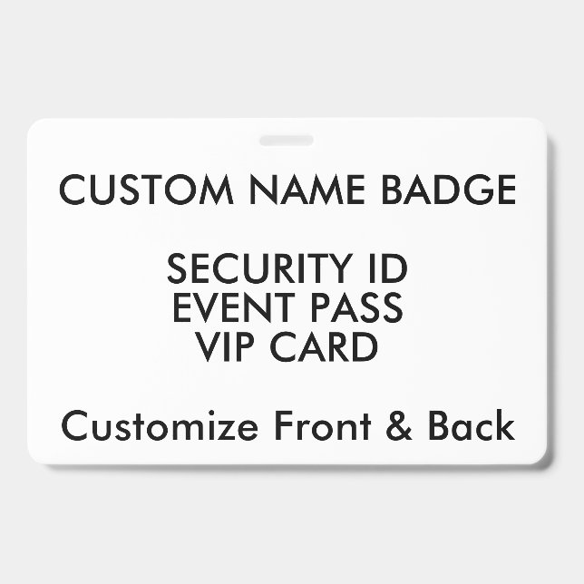 4" x 6" Custom Name Badge, ID Card Blank Template Badge (Front)