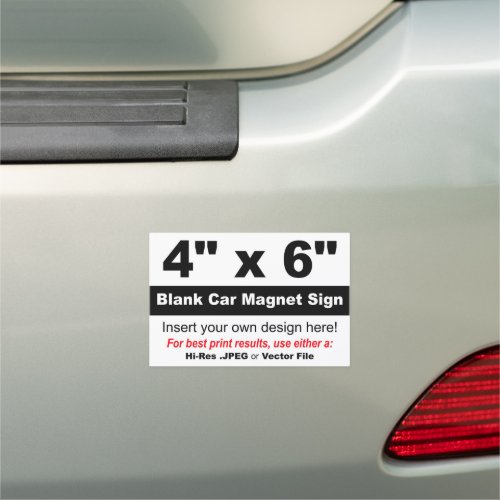 4â x 6â Design Your Own Bumper Car Magnet