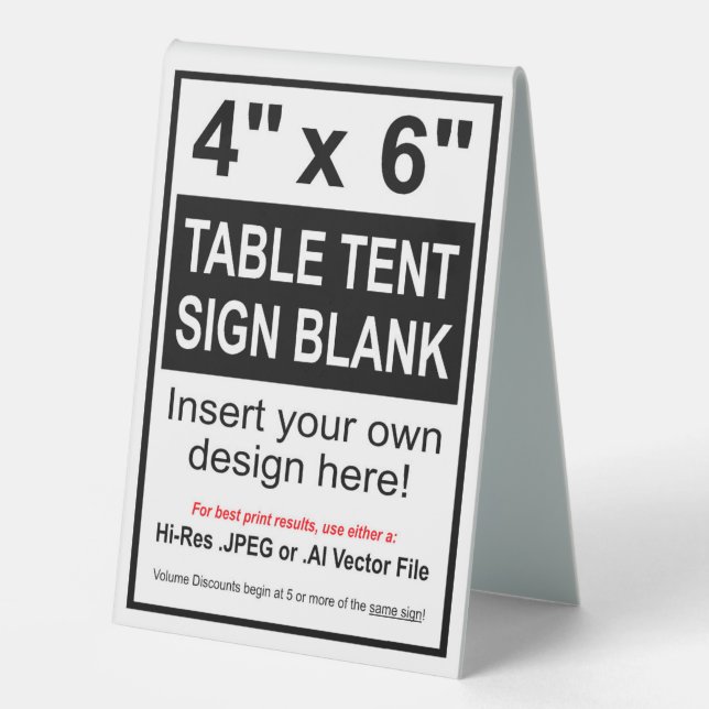 4” x 6” Design Your Own Double Sided Table Tent (Front)