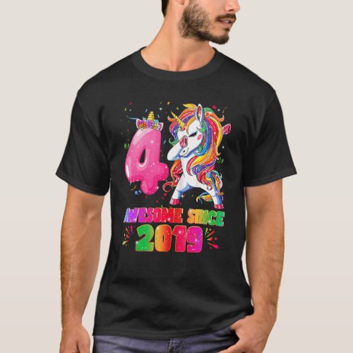 4 Year Old Awesome Since 2019 Unicorn Rainbow Birt T_Shirt