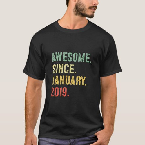 4 Year Old  Awesome Since January 2019 4th Birthda T_Shirt