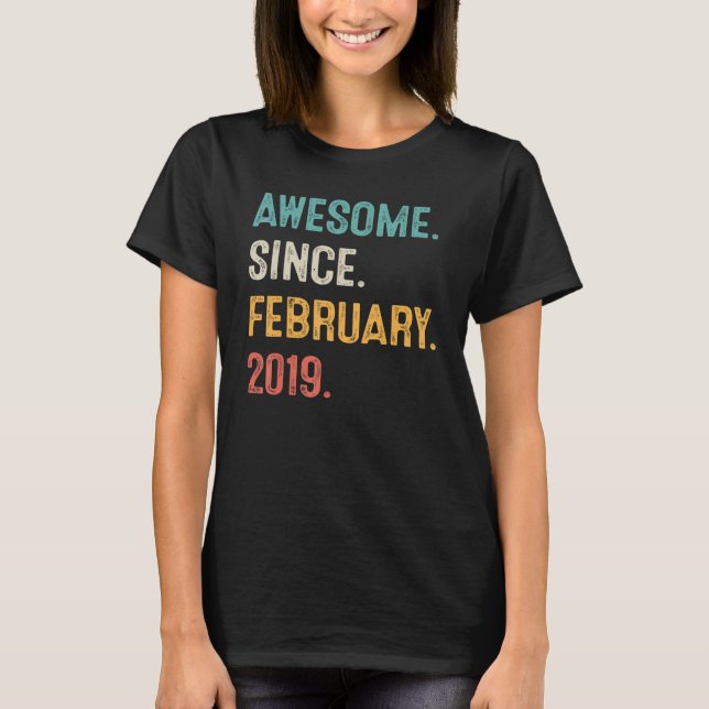 4 Year Old Gift Awesome Since February 2019 4th Bi T-Shirt (Front)