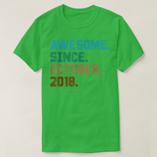 4 Year Old Gifts Awesome Since October 2018 4th Bi T-Shirt (Design Front)