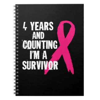 4 Years And Counting I'm A Survivor Breast Cancer Notebook
