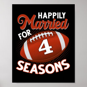 4 Years Marriage 4th Anniversary Gift For Football Poster