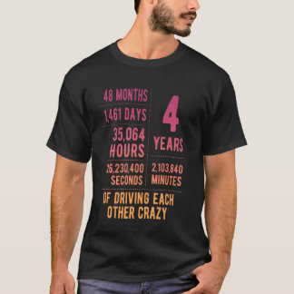 4 Years Married Funny 4th Wedding Anniversary T-Shirt
