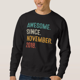 4 Years Old 4th Bday Boy Awesome Since November 2 Sweatshirt